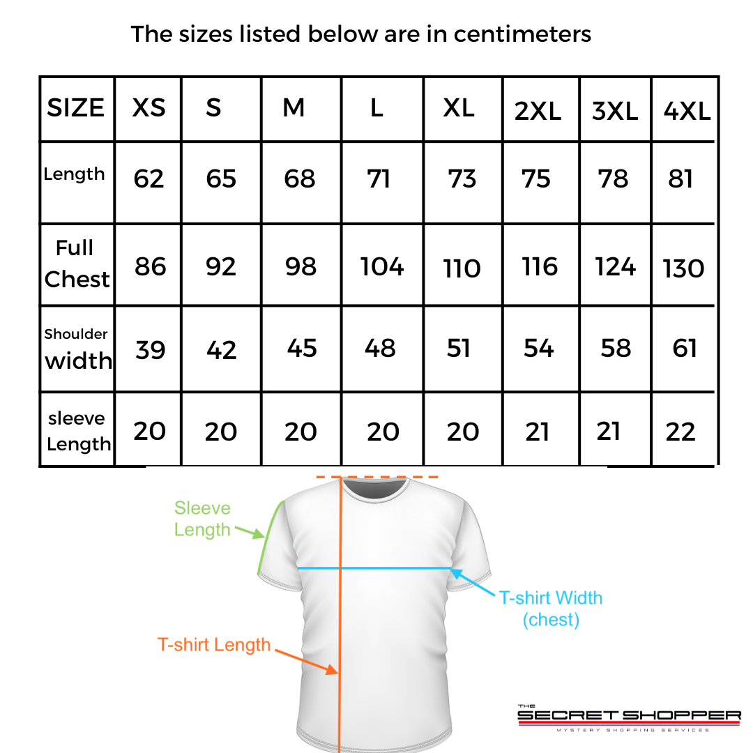 SECRET SHOPPER T-SHIRT SIZE CHART